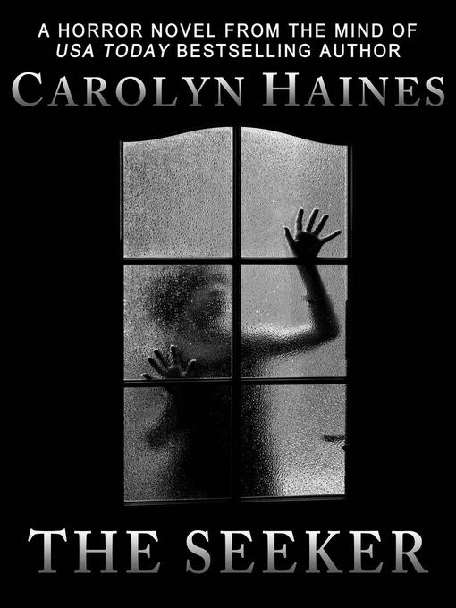 Title details for The Seeker by Carolyn Haines - Available